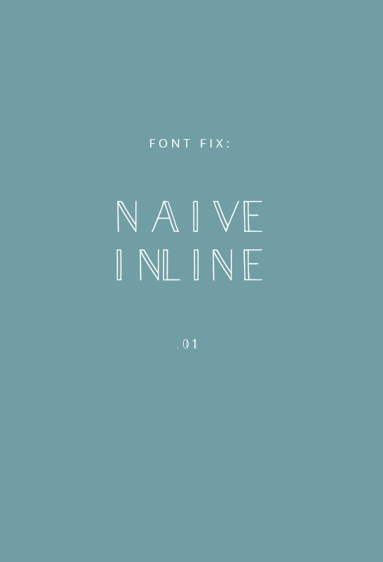 Font Fix- Naive Inline